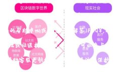 联系Tokenim客服的方法可能