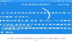 要在Tokenim上进行登录，您可以按照以下步骤操作